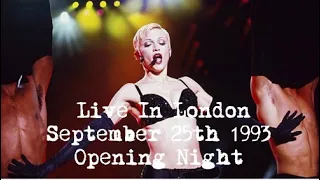 Madonna - The Girlie Show - Live in London, September 25th 1993 - Opening Night