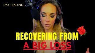 5 steps to recover from a big loss in day trading [2023 video]