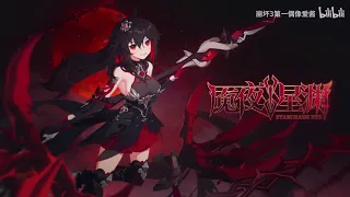 PV 4.8 [The Phantom of the Theater] CN Ver. - Honkai Impact 3