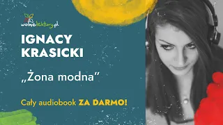 Żona modna – Ignacy Krasicki – Audiobook | Wolne Lektury