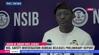 Junior Pope Death | Nigerian Safety Investigation Bureau Releases Preliminary Report