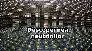 F@TC #015 - Cum au fost descoperiți neutrinii? - Fizica@Tehnocultura