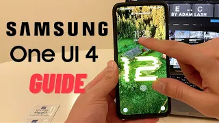Galaxy One UI 4 Guide (Android 12)