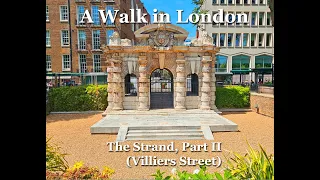 A Walk in London: Strand, Part II