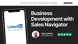 Business Development with Sales Navigator | Free Training Session