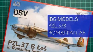 IBG Models 1/72 PZL.37B Los Romanian (72516) Review