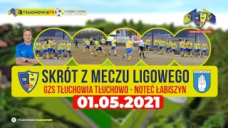 GZS Tłuchowia Tłuchowo - Noteć Łabiszyn (skrót meczu)