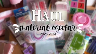 Haul de material escolar y papeleria 23-24