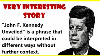 Learn English through Story ⭐ Level 3 – John   F   Kennedy Unveiled – Graded Reader |