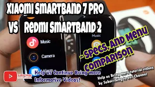 Xiaomi Smartband 7 Pro VS Redmi Smartband 2 - Specs, and Menu Comparison