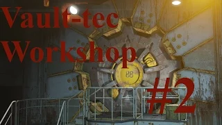Fallout 4 Vault-tec Workshop #2 ► Осматриваем убежище 88 ► Макс настройки