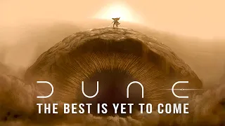 How Denis Will Complete DUNE