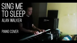 Sing Me To Sleep - Alan Walker - Piano Cover