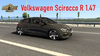 Ets 2 Volkswagen Scirocco R 1.47