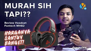 Review Headset Fantech MH82 "MURAH TAPI BERKUALITAS" - YESTERNIGHT.ID