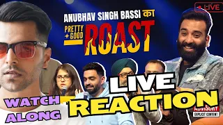 Pretty Good Roast ft. Bassi @AnubhavSinghBassi Live Reaction |Watch Along| #standupcomedy #roast