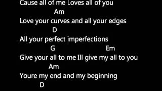 JOHN LEGEND - ALL OF ME (LYRICS AND CHORDS)