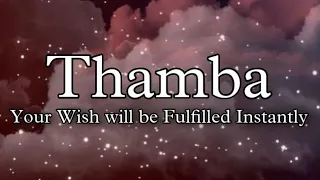 Thamba Chant Instant wish Fulfilment Mantra just Listen and Visualise Your Goal it will be fulfilled