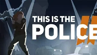 This Is the Police 2 ► Первый взгляд ► (Стрим)