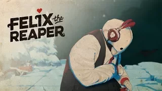 Felix The Reaper - Teaser Trailer