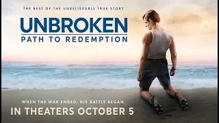 Unbroken: Path To Redemption (2018) Official Trailer