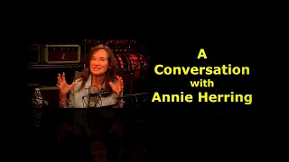 A Conversation with Annie Herring