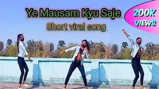 Ye Mausam Kyu Saje Ye Payal Kyu Baje | Old song dance | Short viral song | Dance video Sangitamahato
