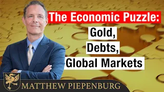 Golds, Debts, and the Global Markets: Decoding the Economic Puzzle