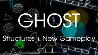 GHOST Update - Structures + New gameplay for another part!