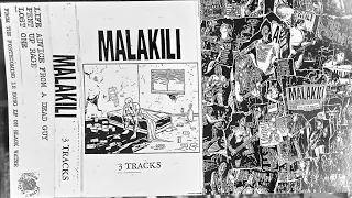 MALAKILI - 3 Tracks
