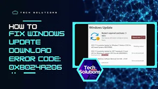 ✅ [SOLVED]  Windows Update Download Error: 0x8024a206