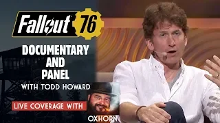 Fallout 76 Documentary & Panel with Todd Howard - Live with Oxhorn