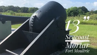 Guns of Fort Moultrie; 13” Seacoast Mortar