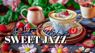 Sweet Jazz Morning☕Start a Day with Happy Mood in Bossa Nova Coffee Aroma