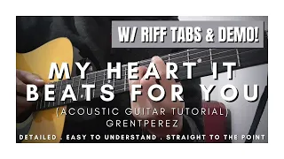 DETAILED Guitar Tutorial (with Tabs & Demos!) on How to Play MY HEART IT BEATS FOR YOU by GRENTPEREZ