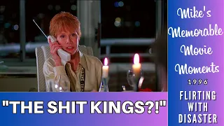 The Shit Kings?! | Flirting With Disaster (1996)