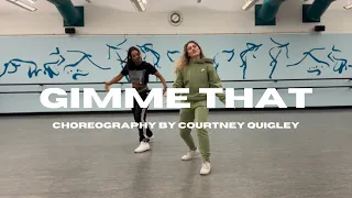 Gimme That by Chris Brown | Choreography by Courtney Quigley