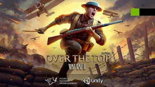 🔴 Over The Top: WWI Playtest