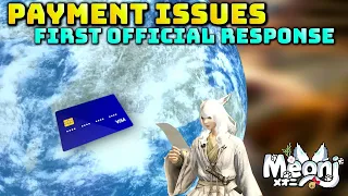 FFXIV: Payment Process Issues - Square Enix First Reponse