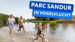 CenterParcs Parc Sandur ❤️🔥 in Vogelvlucht 🦅 (2024)