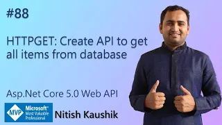 HTTPGET: Create API to get all items from database | ASP.NET Core 5.0 Web API tutorial