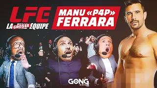 L'UFC au rayon X ! La Fine Équipe feat Manuel Ferrara / LFE #14