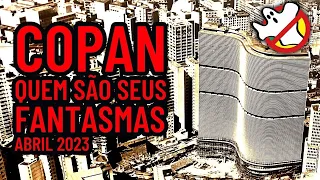 Fantasmas do COPAN Identificados Investigação Paranormal @cacafantasmasbrasil #édecasa