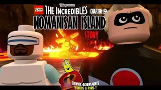 Lego The Incredibles: Chapter 9 / Nomanisan Island STORY - HTG