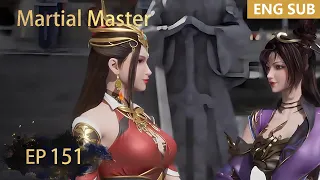 ENG SUB | Martial Master [EP151] episode english