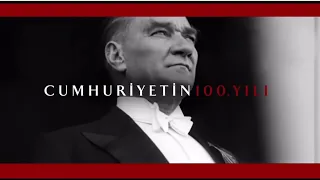 100. Yıl CUMHURİYET MARŞI 🇹🇷🇹🇷🇹🇷