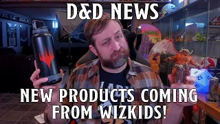 WizKids Announces New Products for Dungeons & Dragons and Magic: The Gathering! | Nerd Immersion