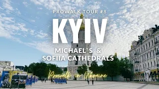 Prowalk tour in Kyiv #8 Michael`s Golden Domed Monastery - Saint Sofiia Cathedral