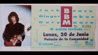 BBM (Jack Bruce, Ginger Baker, Gary Moore) - 14. I Feel Free - Madrid (20th June 1994)