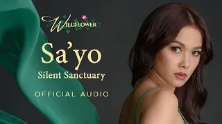 Silent Sanctuary - Sa'yo (Wildflower OST) (Official Audio)